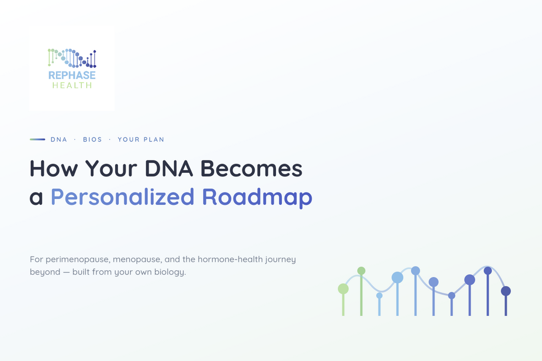 How Your DNA Becomes a Personalized Roadmap for Perimenopause and Beyond